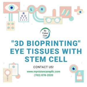 3d bioprinting for organ regeneration, future of 3d bioprinting, 3d bioprinting recent trends and challenges, 3d bioprinting of tissues and organs, 3d bioprinting current status and trends a guide to the literature and industrial practice, types of 3d bioprinting, 3d bioprinting google scholar, recent advances in 3d printing, vision solutions Woodbridge, 3D bioprinting of the eye tissue