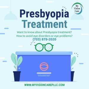 eye checkup near me, eye disorder, eye problems solution, presbyopia, presbyopia treatment Woodbridge, Virginia